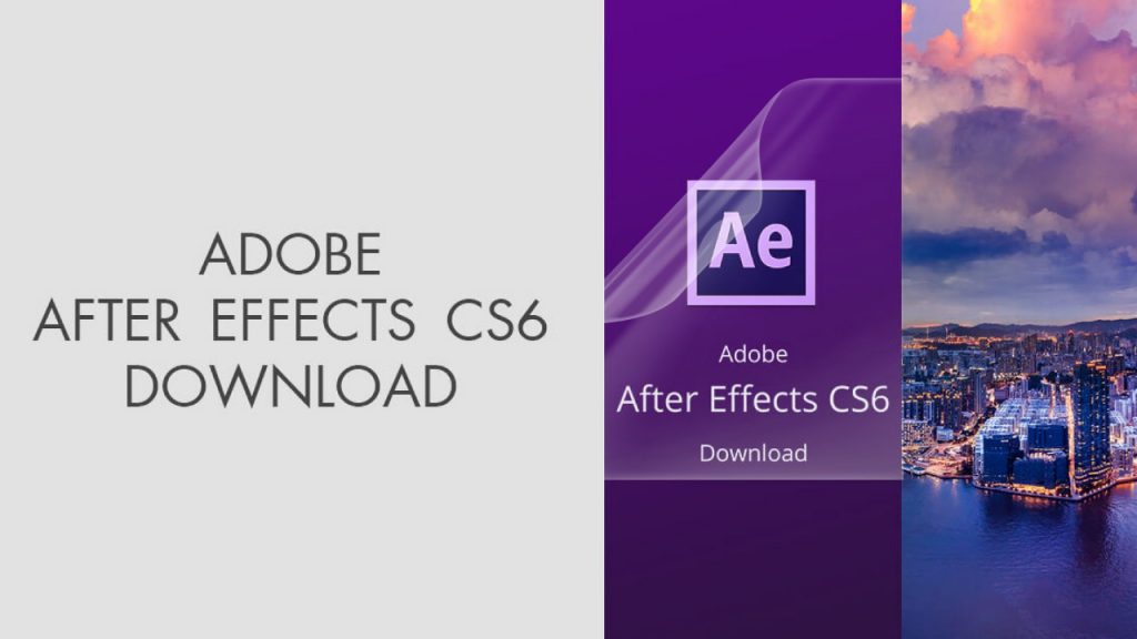 download adobe after effects cs6 for windows