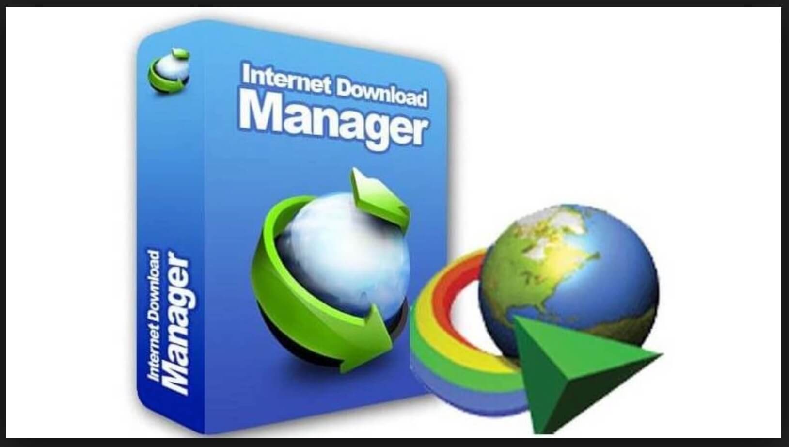 Internet Download Manager (IDM) Free Download For Lifetime