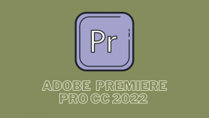 Adobe Premiere Pro CC 2022 Free Download For Lifetime